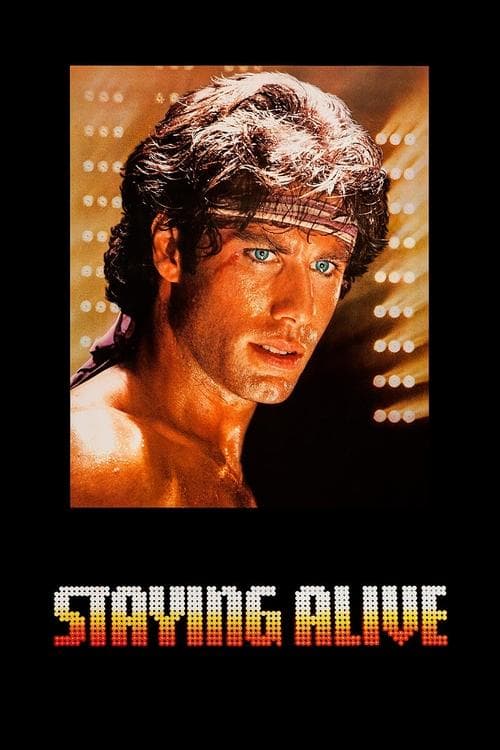 Staying Aliveのポスター