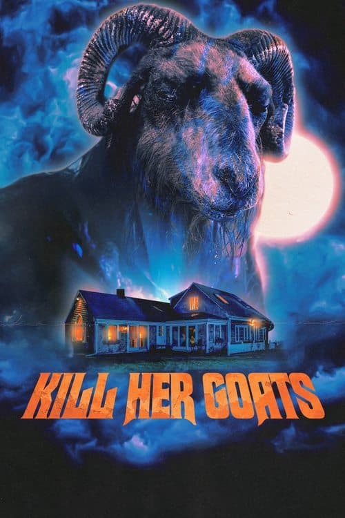 Kill Her Goatsのポスター