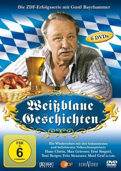 Weißblaue Geschichtenのポスター