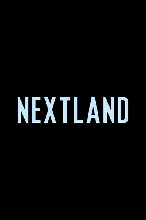 NEXTLANDのポスター