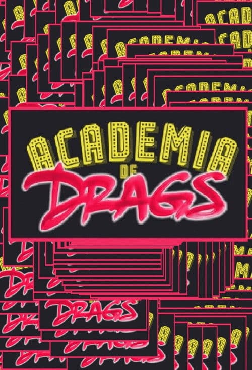 Academia de Dragsのポスター