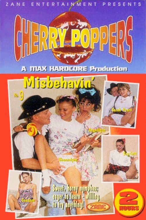 Cherry Poppers 9: Misbehavin'のポスター