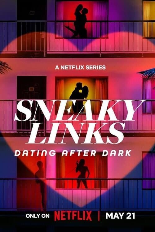Sneaky Links: Dating After Darkのポスター
