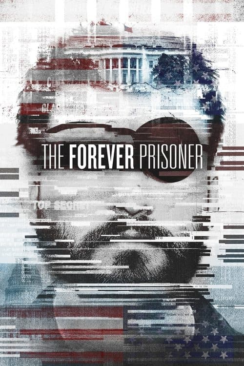 The Forever Prisonerのポスター