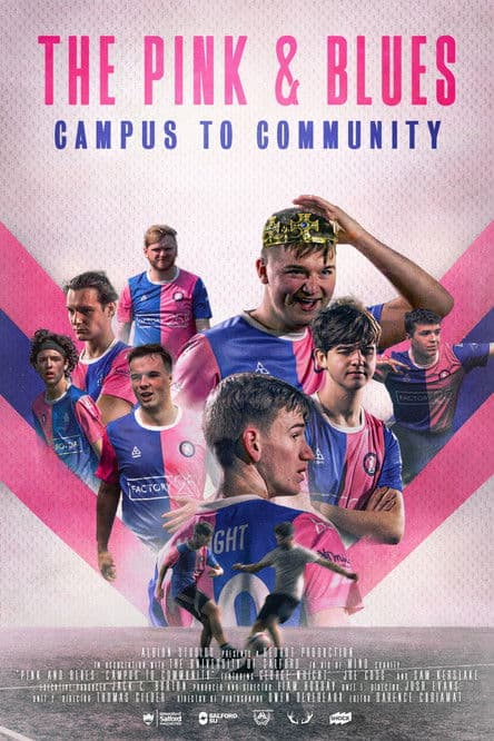 The Pink & Blues: Campus to Communityのポスター