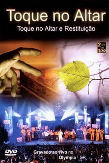 Toque no Altar e Restituiçãoのポスター