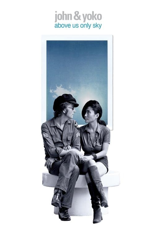 ジョン・レノン＆オノ・ヨーコ　ABOVE US ONLY SKYのポスター