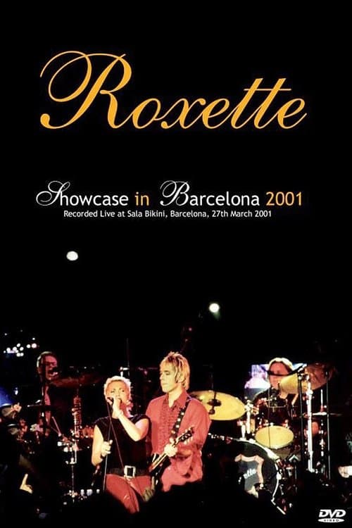 Roxette - Showcase in Barcelonaのポスター