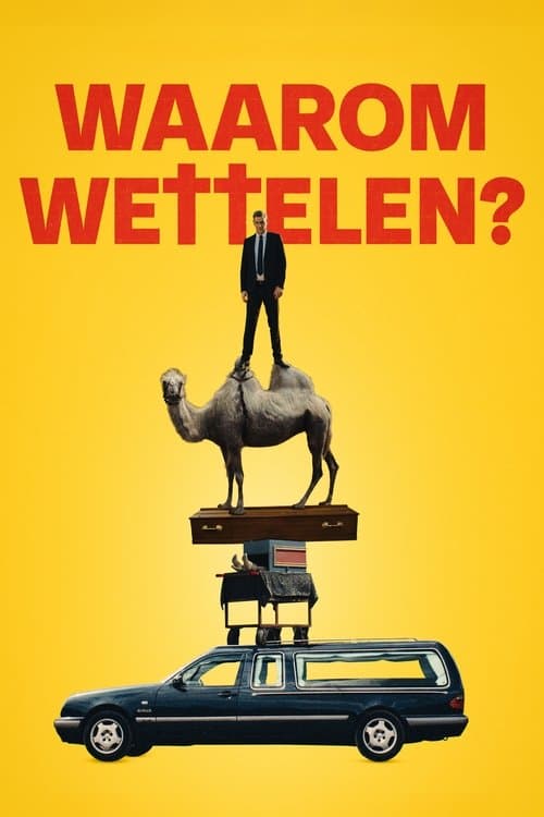Waarom Wettelenのポスター