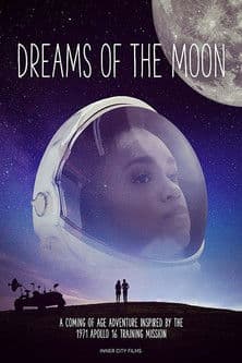 Dreams of the Moonのポスター