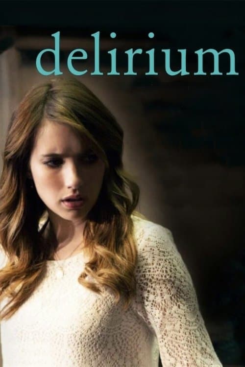 Deliriumのポスター