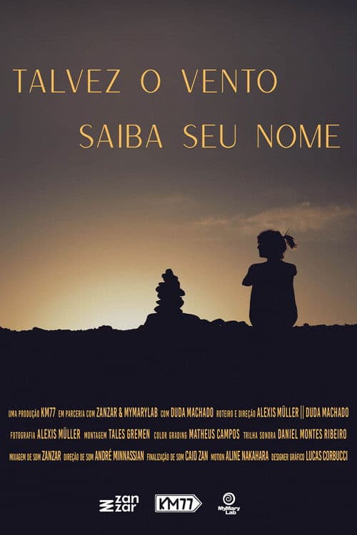 Talvez o Vento Saiba seu Nomeのポスター