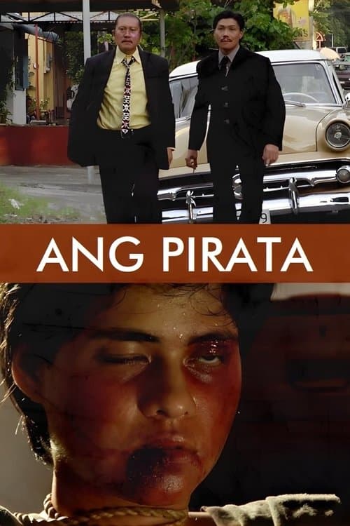 Ang Pirataのポスター