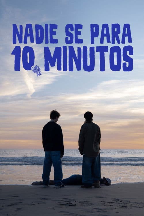 Nadie se para 10 minutosのポスター