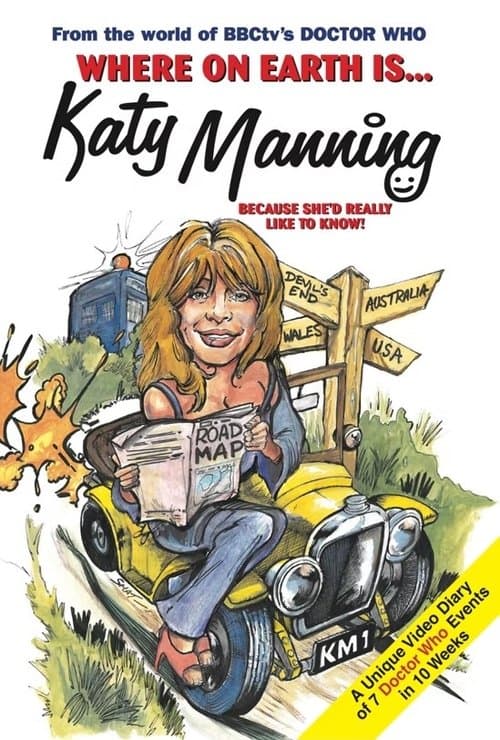 Where on Earth Is Katy Manning?のポスター