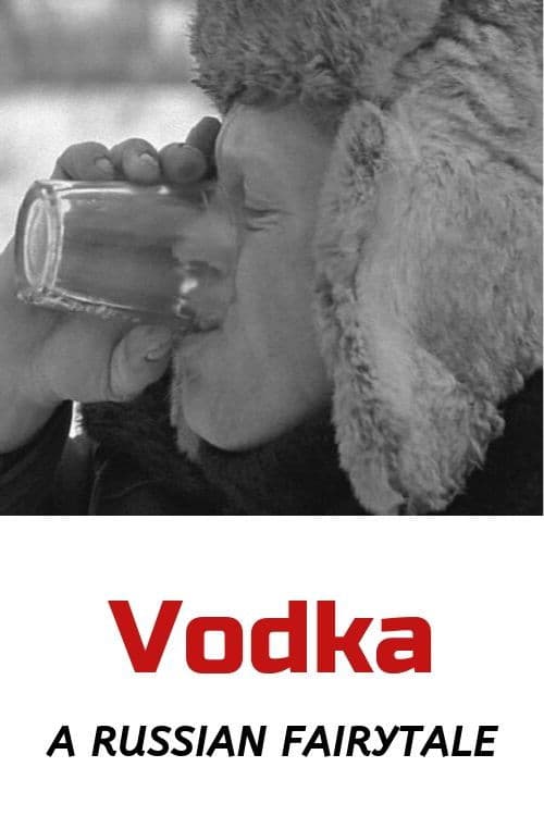 Vodka: A Russian Fairytaleのポスター