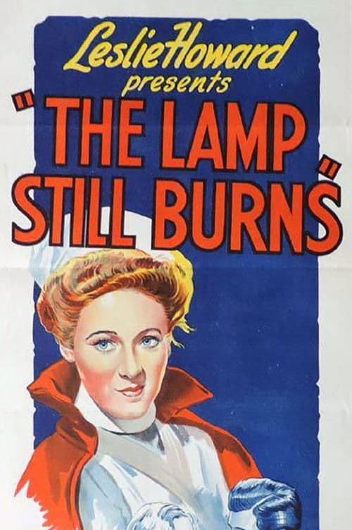 The Lamp Still Burnsのポスター