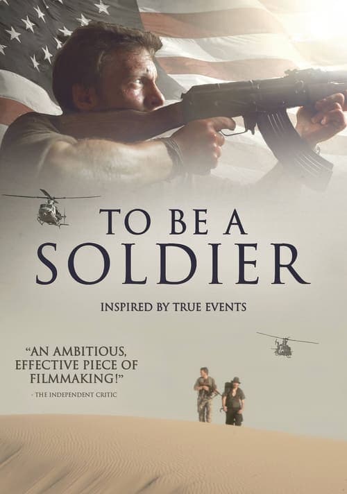 To Be A Soldierのポスター