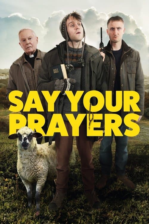 Say Your Prayersのポスター