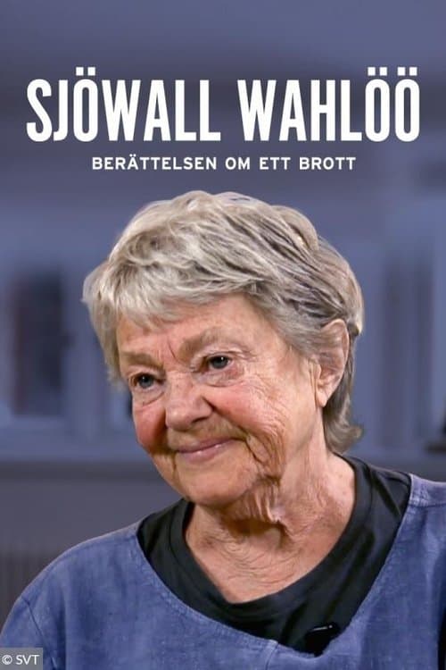 Sjöwall & Wahlöö - Berättelsen om ett brottのポスター