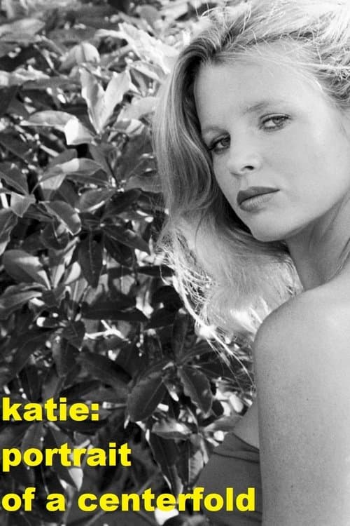 Katie: Portrait of a Centerfoldのポスター