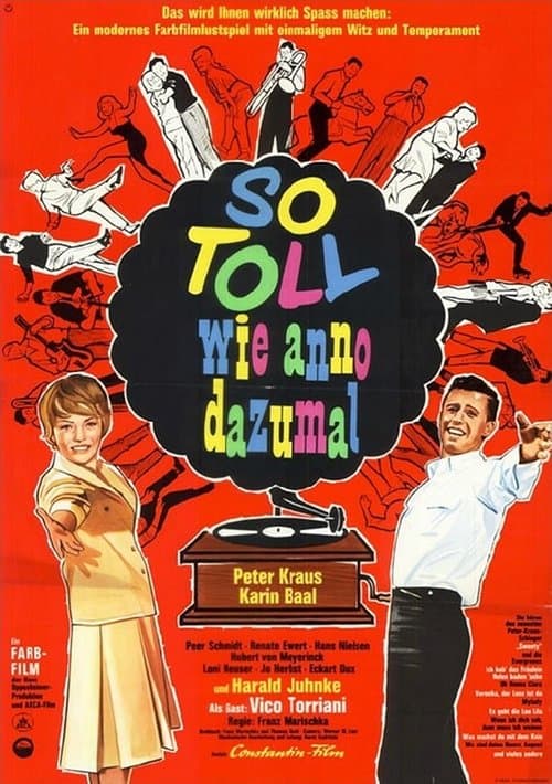 So toll wie anno dazumalのポスター