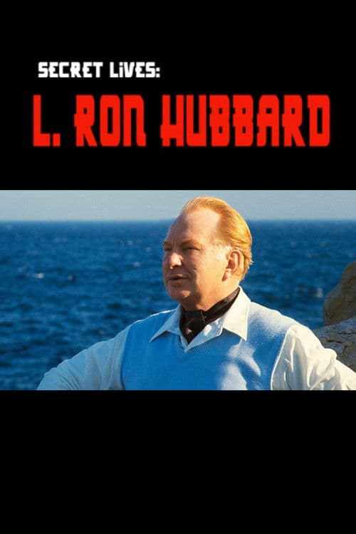 Secret Lives: L. Ron Hubbardのポスター