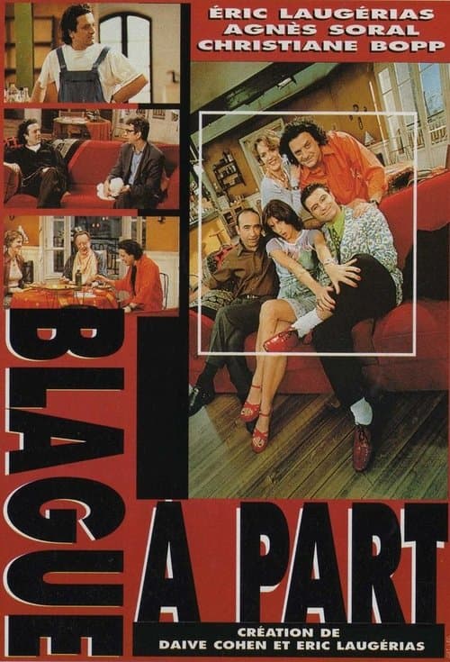 Blague à partのポスター
