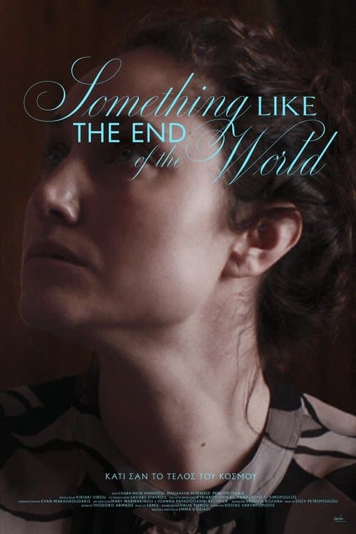 Something Like the End of the Worldのポスター