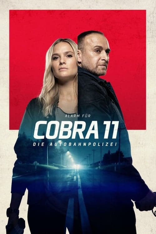 Alarm für Cobra 11 - Die Autobahnpolizeiのポスター