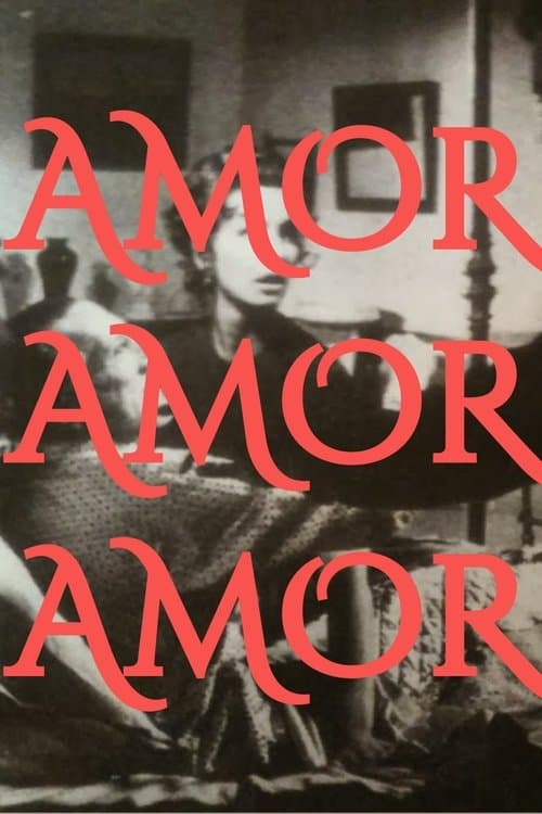 Amor Amor Amorのポスター