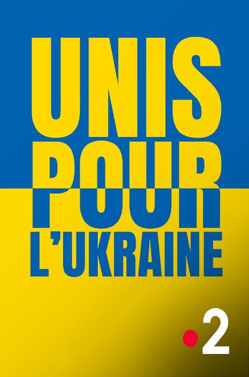 Unis pour l'Ukraineのポスター