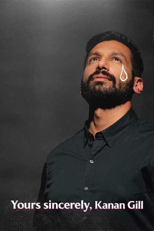 Yours Sincerely, Kanan Gillのポスター