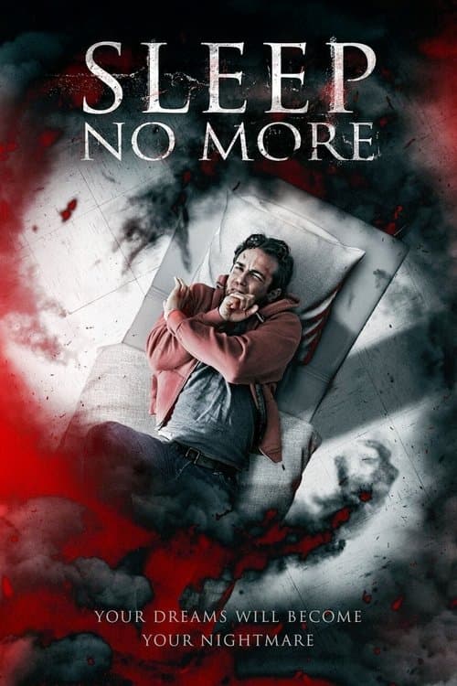 Sleep No Moreのポスター