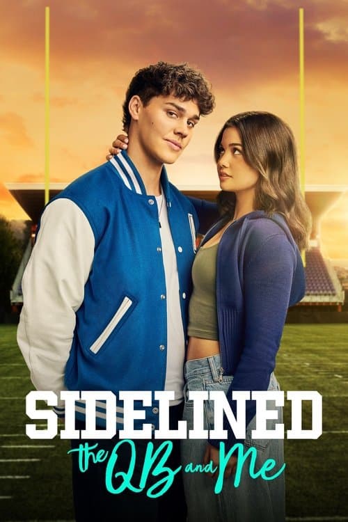 Sidelined: The QB and Meのポスター