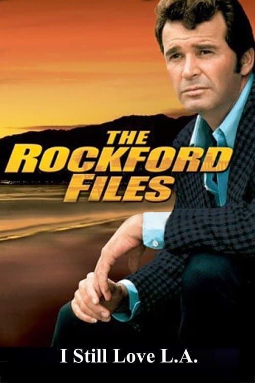 The Rockford Files: I Still Love L.A.のポスター