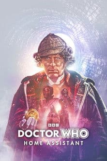 Doctor Who: Home Assistantのポスター