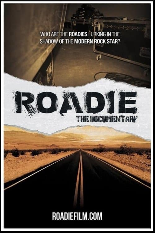 Roadie: The Documentaryのポスター