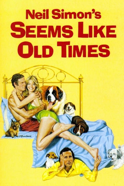 Seems Like Old Timesのポスター