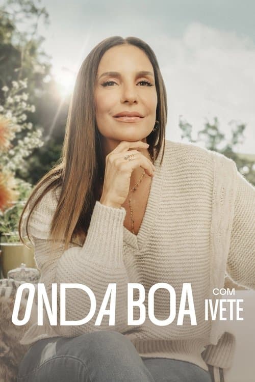 Onda Boa com Iveteのポスター