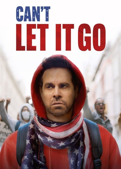 Can't Let It Goのポスター