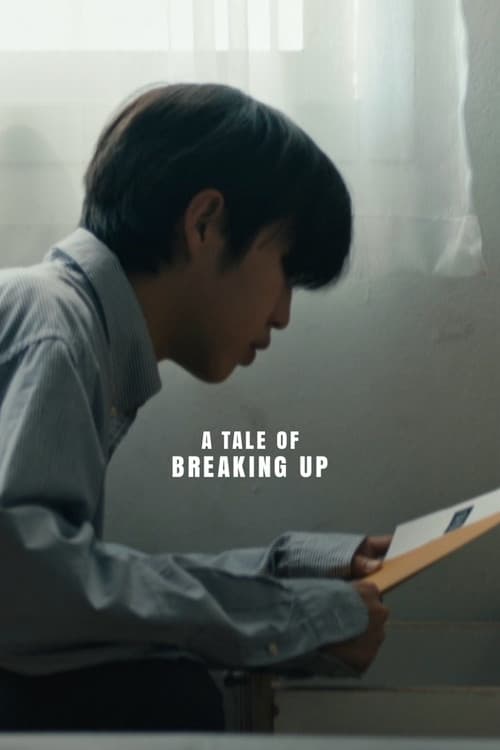 A Tale of Breaking Upのポスター