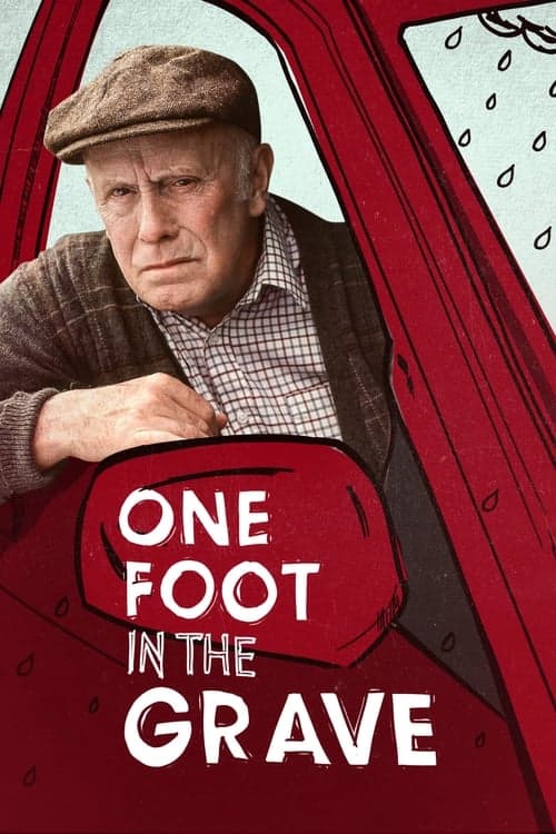 One Foot in the Graveのポスター