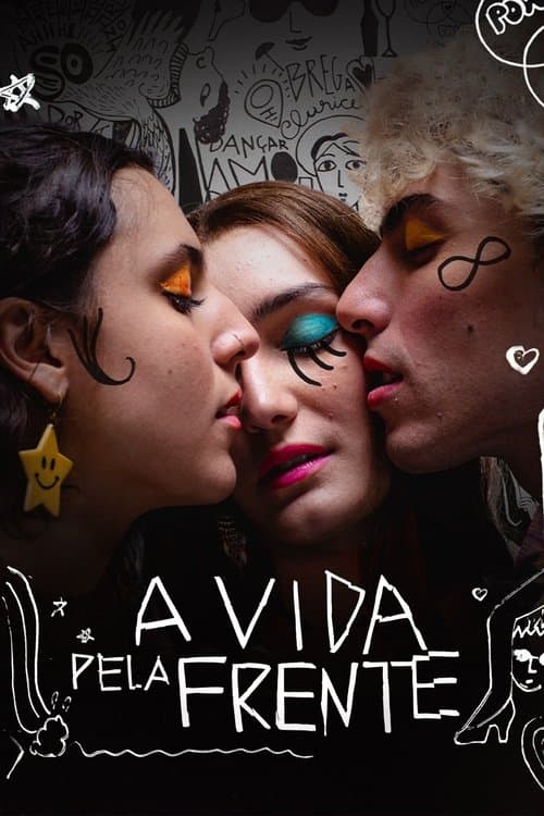 A Vida Pela Frenteのポスター