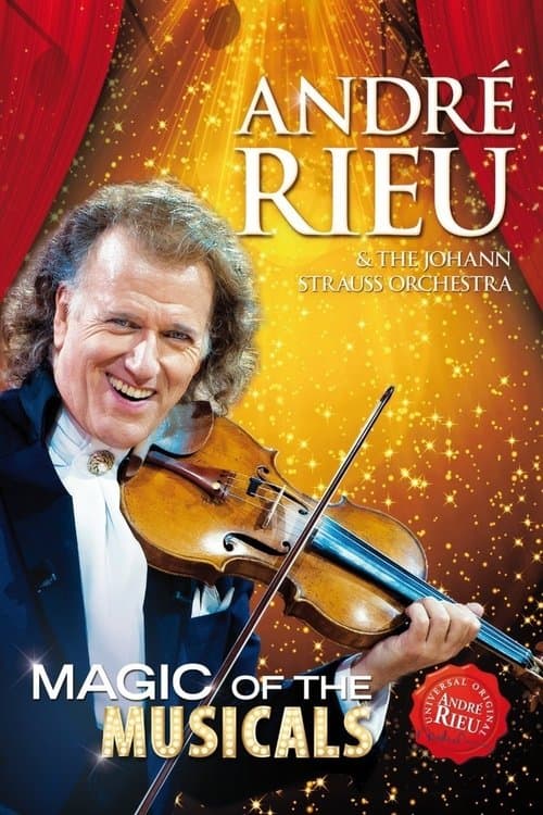 André Rieu - Magic Of The Musicalsのポスター