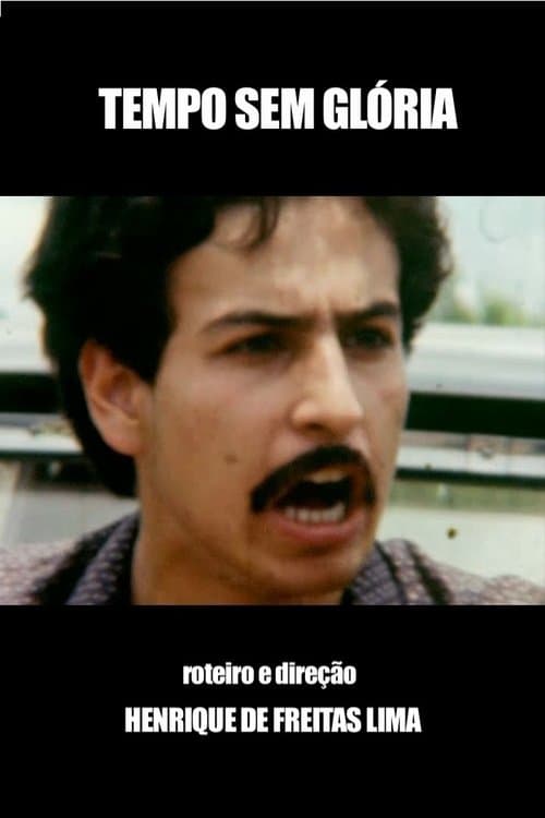 Tempo Sem Glóriaのポスター