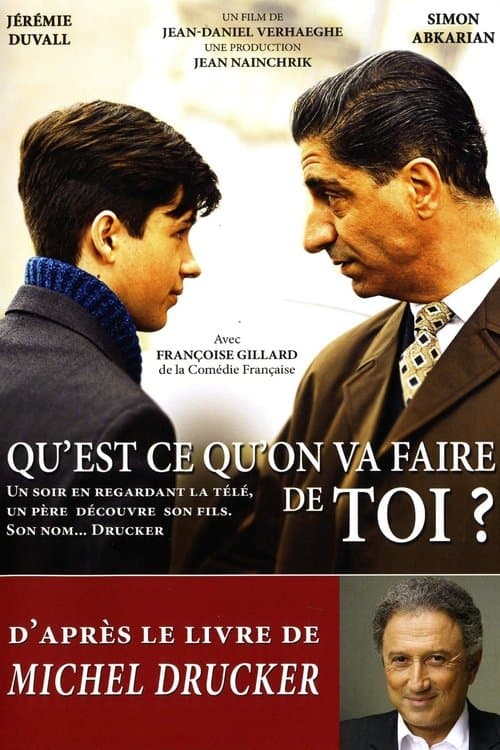 Qu'est-ce qu'on va faire de toi?のポスター