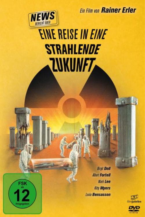 News - Bericht über eine Reise in eine strahlende Zukunftのポスター
