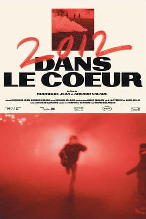 2012/Dans le cœurのポスター
