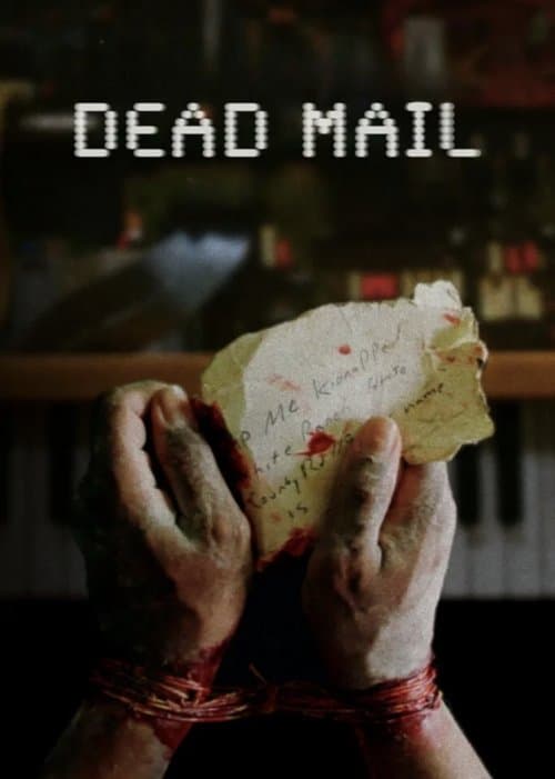 Dead Mailのポスター